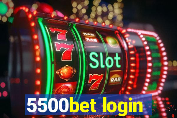 5500bet login