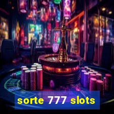 sorte 777 slots