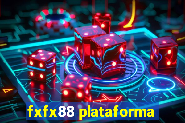 fxfx88 plataforma