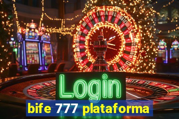 bife 777 plataforma