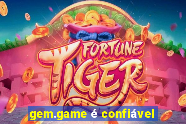 gem.game é confiável