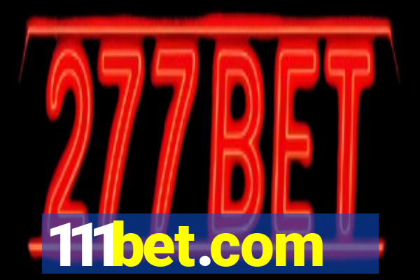 111bet.com