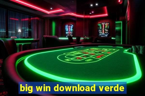 big win download verde