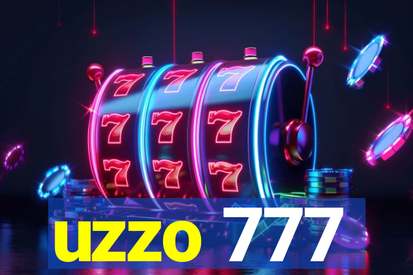 uzzo 777