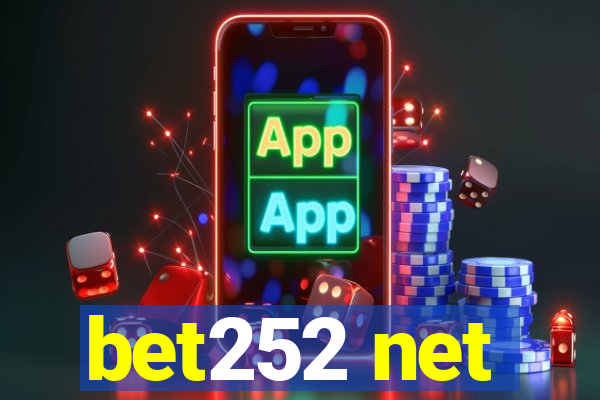 bet252 net