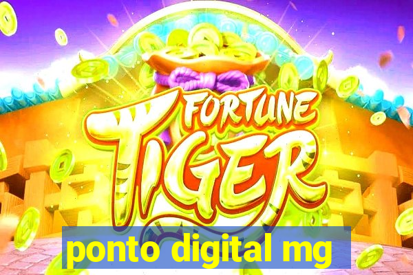 ponto digital mg