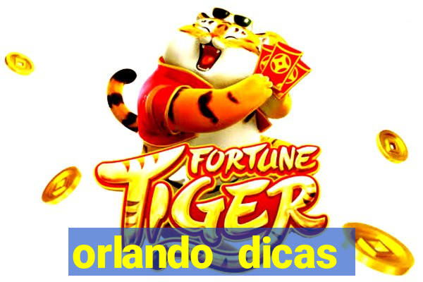 orlando dicas reclame aqui