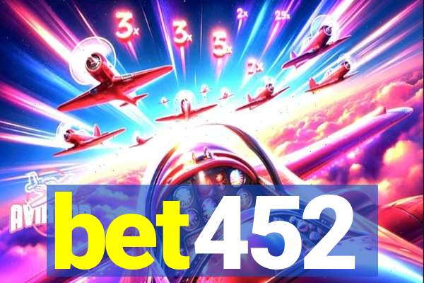 bet452