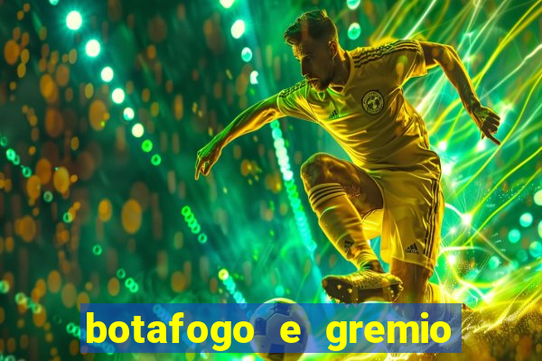 botafogo e gremio ao vivo hd