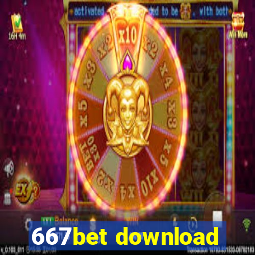 667bet download