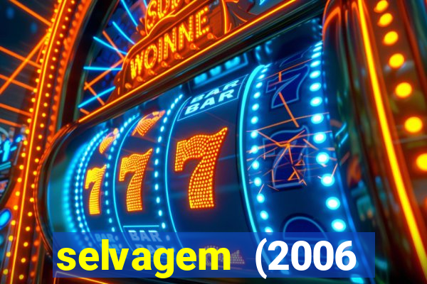 selvagem (2006 filme completo dublado