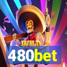 480bet