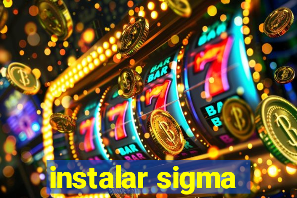 instalar sigma