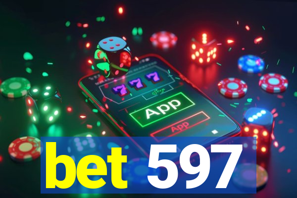 bet 597