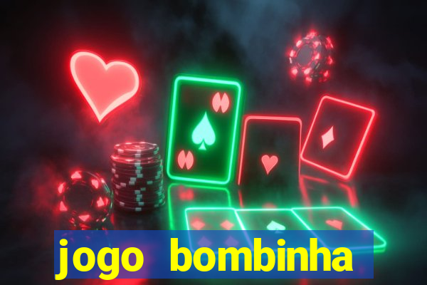 jogo bombinha ganhar dinheiro