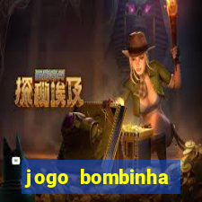 jogo bombinha ganhar dinheiro