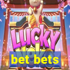 bet bets