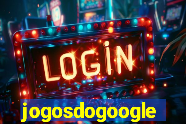 jogosdogoogle