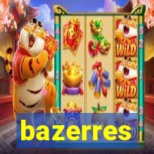 bazerres