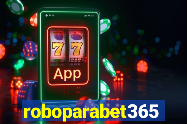 roboparabet365