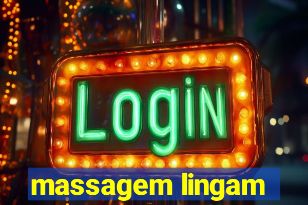 massagem lingam