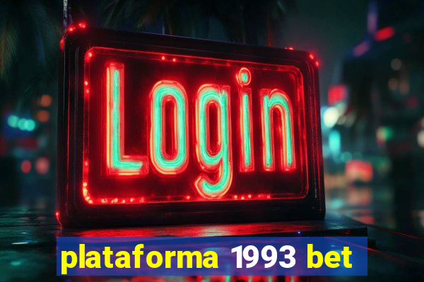 plataforma 1993 bet