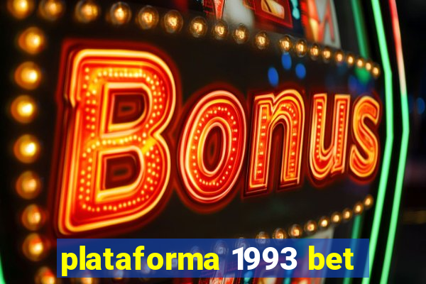 plataforma 1993 bet