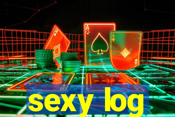 sexy log