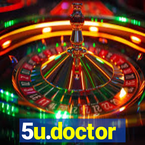 5u.doctor