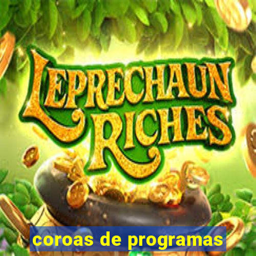 coroas de programas