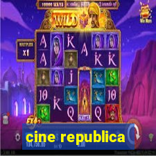 cine republica