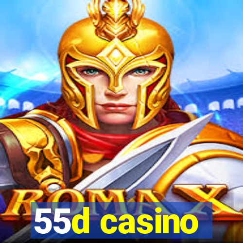 55d casino