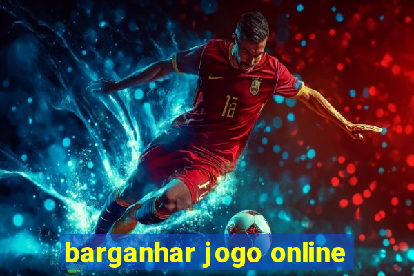 barganhar jogo online