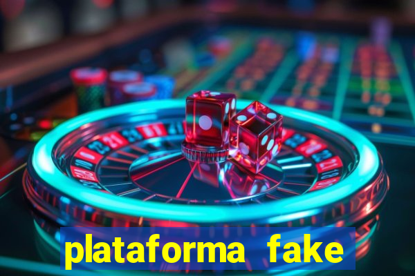 plataforma fake para jogar