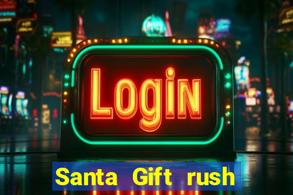 Santa Gift rush demo santa's