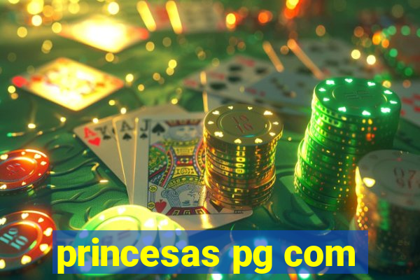 princesas pg com