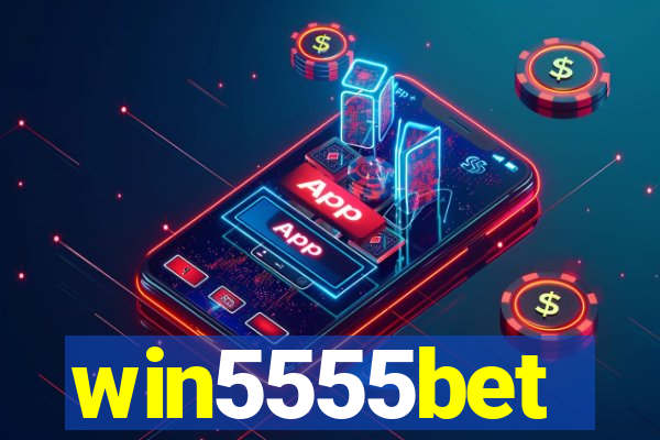 win5555bet