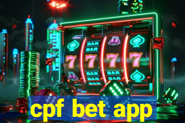 cpf bet app