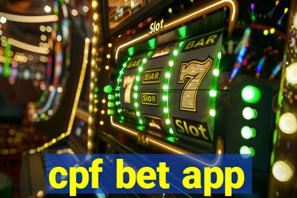 cpf bet app