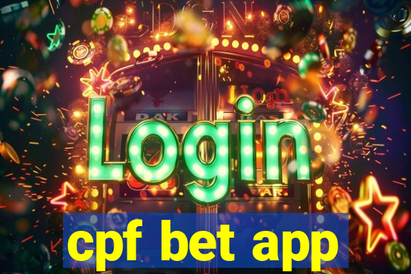 cpf bet app