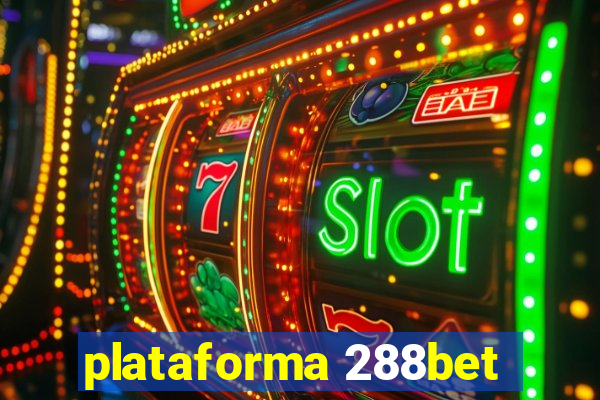 plataforma 288bet