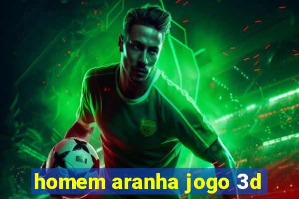 homem aranha jogo 3d