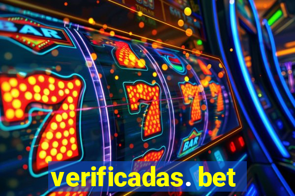 verificadas. bet