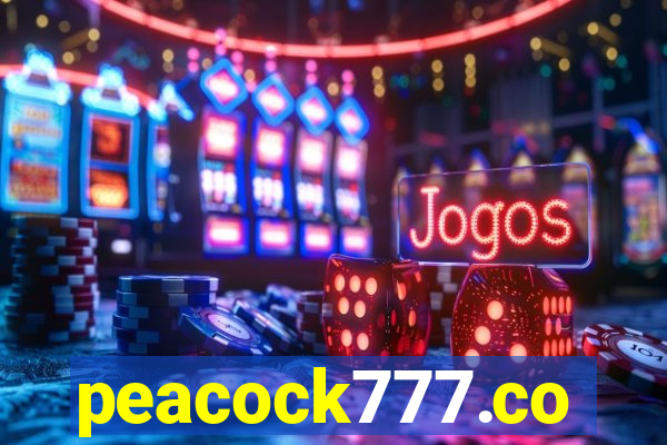 peacock777.co