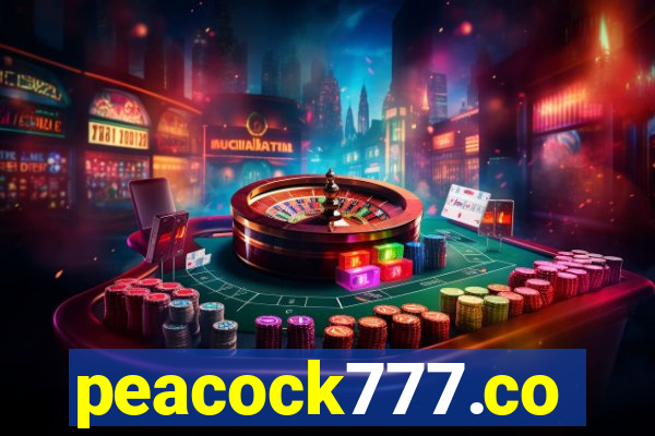 peacock777.co