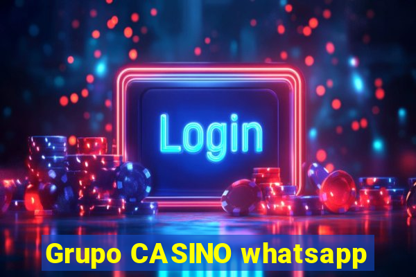 Grupo CASINO whatsapp