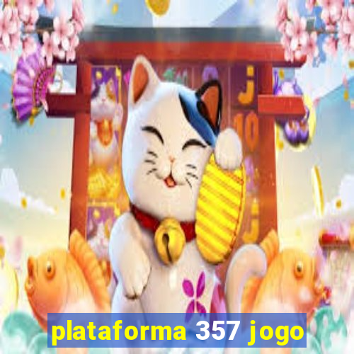 plataforma 357 jogo