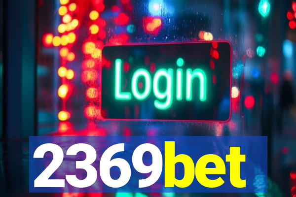 2369bet