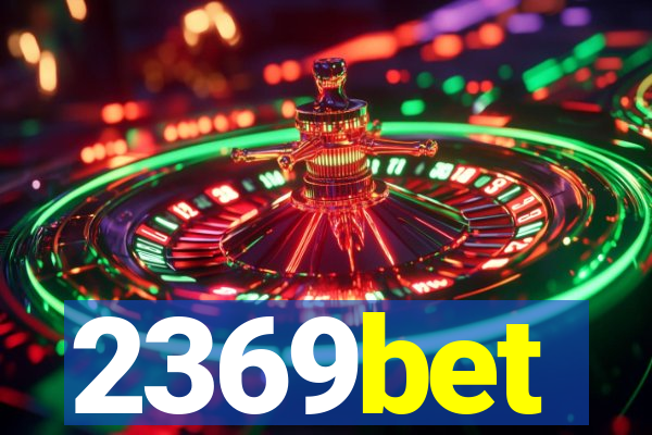 2369bet