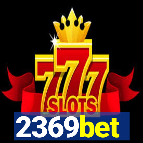 2369bet